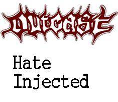 Outcast (BEL) : Hate Injected